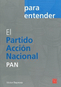 PARTIDO ACCIÓN NACIONAL, EL (PAN)