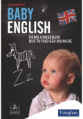 BABY ENGLISH: COMO CONSEGUIR QUE TU HIJO