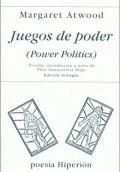 JUEGOS DE PODER (POWER POLITICS)
