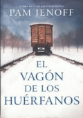 VAGÓN DE LOS HUÉRFANOS, EL