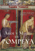 LIBRO DE IMPRESIÓN BAJO DEMANDA - AMOR Y MUERTE EN POMPEYA