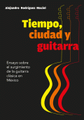 LIBRO DE IMPRESIÓN BAJO DEMANDA - TIEMPO, CIUDAD Y GUITARRA