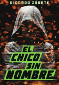 CHICO SIN NOMBRE, EL