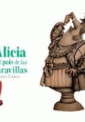 ALICIA EN EL PAÍS DE LAS MARAVILLAS / ALICIA EN EL PAÍS DE LAS MARAVILLAS / ALICIA A TRAVÉS DEL ESPEJO