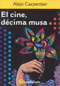 CINE, DÉCIMA MUSA. EL