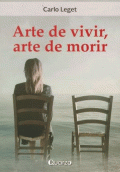 ARTE DE VIVIR, ARTE DE MORIR