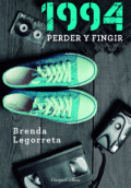 1994 PERDER Y FINGIR