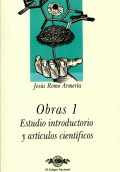 OBRAS 1. ESTUDIO INTRODUCTORIO Y ARTÍCULOS CIENTÍFICOS