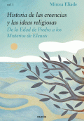 HISTORIA DE LAS CREENCIAS Y LAS IDEAS RELIGIOSAS I