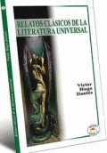 RELATOS CLÁSICOS DE LA LITERATURA UNIVERSAL