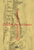 LIBRO DE LOS DIOSES, EL  (RÚSTICO)