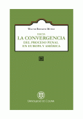 LIBRO DE IMPRESIÓN BAJO DEMANDA - HACIA LA CONVERGENCIA DEL PROCESO PENAL EN EUROPA Y AMÉRICA