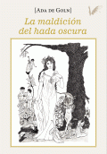 LIBRO DE IMPRESIÓN BAJO DEMANDA - LA MALDICIÓN DEL HADA OSCURA