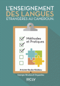 LIBRO DE IMPRESIÓN BAJO DEMANDA - ENSEIGNEMENT DES LANGUES ETRANGÃšRES AU CAMEROUN: MÉTHODES ET PRATIQUES