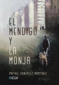 LIBRO DE IMPRESIÓN BAJO DEMANDA - EL MENDIGO Y LA MONJA