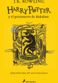 HARRY POTTER Y EL PRISIONERO DE AZKABAN (EDICIÓN HUFFLEPUFF DEL 20º ANIVERSARIO)