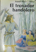 EL TROVADOR BANDOLERO