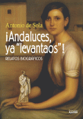 LIBRO DE IMPRESIÓN BAJO DEMANDA - ¡ANDALUCES, YA LEVANTAOS!