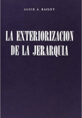 EXTERIORIZACION DE LA JERARQUIA, LA