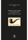 LIBRO DE IMPRESIÓN BAJO DEMANDA - PERSPECTIVAS SOBRE EL SIGNIFICADO
