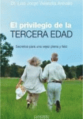 PRIVILEGIO DE LA TERCERA EDAD, EL
