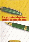 ADMINISTRACIÓN PÚBLICA MEXICANA, LA