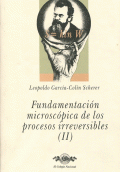 OBRAS 4 FUNDAMENTACIÓN MICROSCÓPICA DE LOS PROCESOS IRREVERSIBLES II