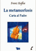 METAMORFOSIS, LA / CARTA AL PADRE