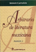 ARBITRARIO DE LITERATURA MEXICANA