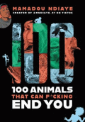 100 ANIMALS THAT CAN F*CKING END YOU