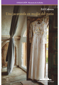 LIBRO DE IMPRESIÓN BAJO DEMANDA - UNA JACARANDA EN MEDIO DEL PATIO