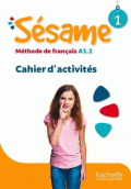 SÉSAME 1 - CAHIER D'ACTIVITÉS