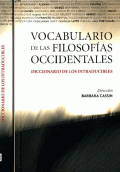 VOCABULARIO DE LAS FILOSOFÍAS OCCIDENTALES : DICCIONARIO DE LOS INTRADUCIBLES /