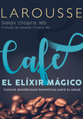 CAFÉ:  ELIXIR MÁGICO, EL