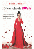 LIBRO DE IMPRESIÓN BAJO DEMANDA - ...NO ES COLOR DE ROSA