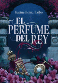 PERFUME DEL REY, EL