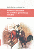 LITERATURA MEXICANA DE TEMATICA GAY DEL SIGLO XIX AL XX