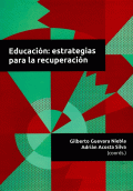 EDUCACIÓN: ESTRATEGIAS PARA LA RECUPERACIÓN