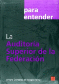 AUDITORIA SUPERIOR DE LA FEDERACIÓN, LA