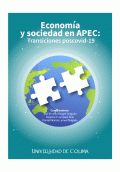 LIBRO DE IMPRESIÓN BAJO DEMANDA - ECONOMÍA Y SOCIEDAD EN APEC: TRANSICIONES POSCOVID-19