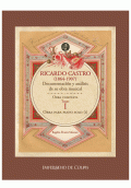 LIBRO DE IMPRESIÓN BAJO DEMANDA - RICARDO CASTRO (1864-1907). DOCUMENTACIÓN Y ANÁLISIS DE SU OBRA MUSICAL. OBRA COMPLETA. TOMO I.