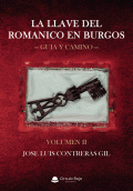 LIBRO DE IMPRESIÓN BAJO DEMANDA - LA LLAVE DEL ROMÁNICO EN BURGOS VOLUMEN II