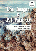 LIBRO DE IMPRESIÓN BAJO DEMANDA - UNA IMAGEN Y MIL PALABRAS