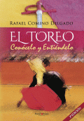 LIBRO DE IMPRESIÓN BAJO DEMANDA - EL TOREO. CONÓCELO Y ENTIÉNDELO