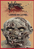 LIBRO DE IMPRESIÓN BAJO DEMANDA - LARVAS EN LA PIEL