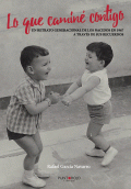 LIBRO DE IMPRESIÓN BAJO DEMANDA - LO QUE CAMINÉ CONTIGO