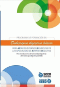PROGRAMA DE FORMACIÓN EN ENDOSCOPIA DIGESTIVA BÁSICA PARA MÉDICOS INTERNOS RESIDENTES DE LA ESPECIALIDAD DE APARATO DIGESTIVO