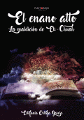 LIBRO DE IMPRESIÓN BAJO DEMANDA - EL ENANO ALTO. LA MALDICIÓN DE EK-CHUAH