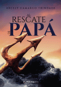LIBRO DE IMPRESIÓN BAJO DEMANDA - AL RESCATE DE PAPÁ