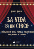 VIDA ES UN CIRCO, LA